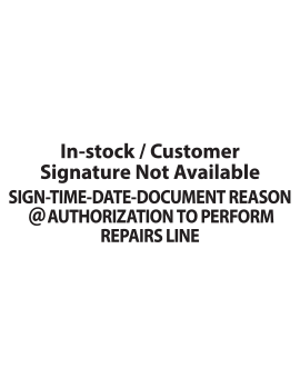 Customer Signature Not Available Warranty Stamp